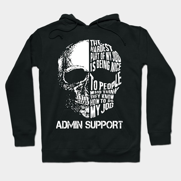 Admin Support Hoodie by tobye